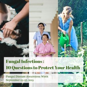 10 Questions to Help You Learn Your Chance of Getting a Fungal Infection